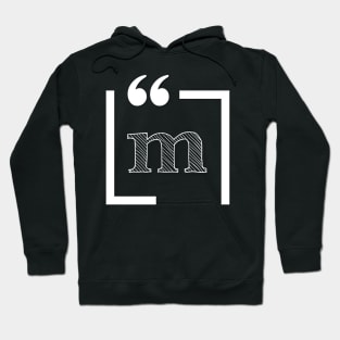 Letter M: Monogram Initial letter m Hoodie